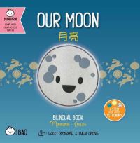Book Cover for Our Moon - Simplified by Lacey Benard
