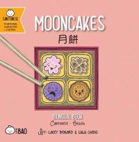 Book Cover for Mooncakes - Cantonese by Lacey Benard