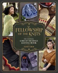 Book Cover for Fellowship of the Knits by Tanis Gray
