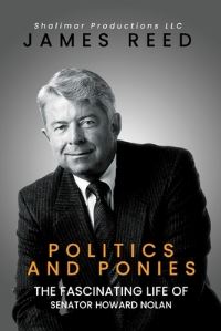 Book Cover for Politics And Ponies by James Reed