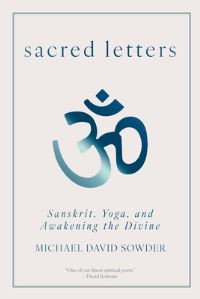 Book Cover for Sacred Letters by Michael Sowder