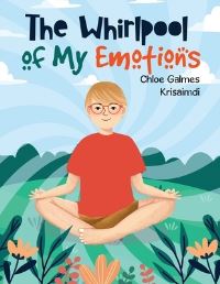 Book Cover for The Whirlpool of My Emotions by Chloe Galmes