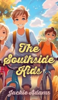 Book Cover for The Southside Kids by Jackie Adams