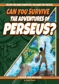 Book Cover for Can You Survive the Adventures of Perseus? by Blake Hoena