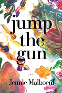 Book Cover for Jump the Gun by Jennie Maria Malboeuf