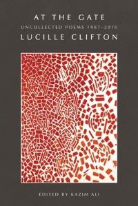 Book Cover for At the Gate: by Lucille Clifton