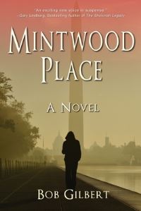 Book Cover for Mintwood Place by Bob Gilbert