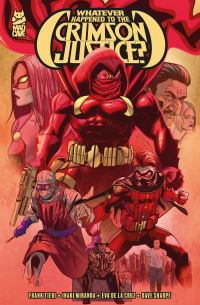 Book Cover for Whatever Happened to the Crimson Justice? by Frank Tieri