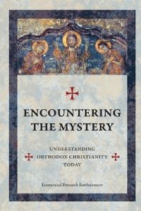 Book Cover for Encountering The Mystery by Ecumenical Patriarch Bartholomew