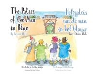 Book Cover for The Palace of the Man in Blue / Het Paleis Van De Man in Het Blauwl by Idries Shah