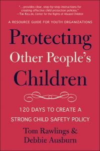 Book Cover for Protecting Other People's Children by Debbie Ausburn, Tom Rawlings