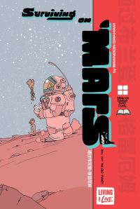 Book Cover for Surviving on Mars by Brandon Graham