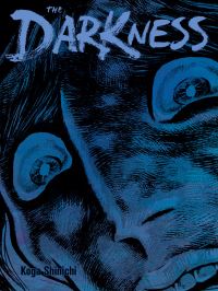 Book Cover for The Darkness by Shinichi Koga