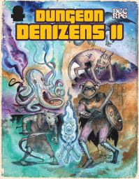 Book Cover for Dungeon Denizens 2 (DCC) by Goodman Staff, Goodman Staff