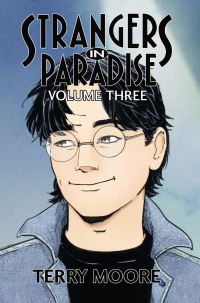 Book Cover for Strangers In Paradise Volume Three by Terry Moore