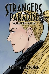Book Cover for Strangers In Paradise Volume Four by Terry Moore