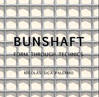 Book Cover for Bunshaft by Nicolás Sica Palermo