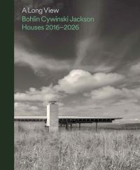 Book Cover for A Long View by Bohlin Cywinski Jackson, John Gendall