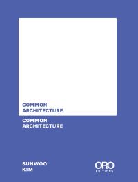 Book Cover for Common Architecture by Sunwoo Kim