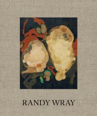 Book Cover for Randy Wray by Bob Nickas