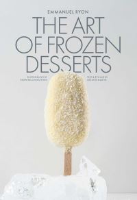 Book Cover for The Art of Frozen Desserts by Emmanuel Ryon