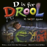 Book Cover for D Is for Drool by Amanda Noll, Shari Dash Greenspan, Shari Dash Greenspan