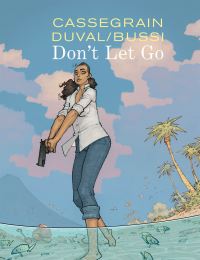 Book Cover for Don't Let Go by Fred Duval, Michel Bussi