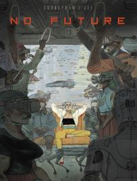 Book Cover for No Future by Corbeyran