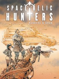 Book Cover for Space Relic Hunters by Sylvain Runberg