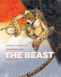 Book Cover for The Beast. Vol. 1 by Zidrou