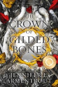 Book Cover for The Crown of Gilded Bones by Jennifer L Armentrout