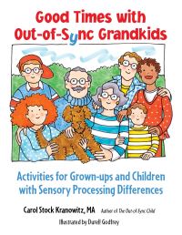 Book Cover for Have Fun With Your Out-of-Sync Grandkids by Carol Stock Kranowitz