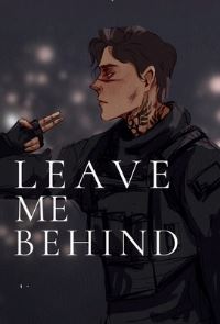 Book Cover for Leave Me Behind by K M Moronova