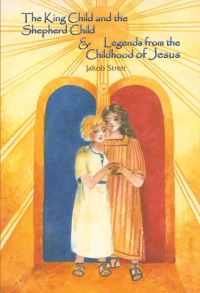 Book Cover for The King Child and the Shepherd Child by Jakob Streit