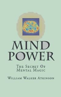 Book Cover for Mind-Power by William Walker Atkinson