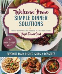 Book Cover for Welcome Home Simple Dinner Solutions by Hope Comerford