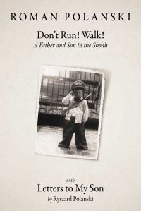 Book Cover for Don't Run! Walk! by Roman Polanski