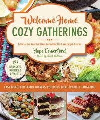 Book Cover for Welcome Home Cozy Gatherings by Hope Comerford