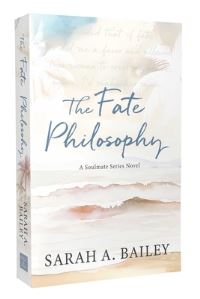 Book Cover for The Fate Philosophy by Sarah A Bailey