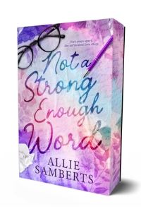 Book Cover for Not a Strong Enough Word by Allie Samberts