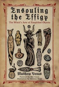 Book Cover for Ensouling the Effigy by Matthew Venus