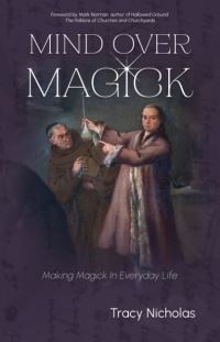 Book Cover for Mind Over Magick by Tracy Nicholas