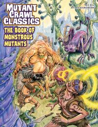 Book Cover for Mutant Crawl Classics #16 by Goodman Staff, Goodman Staff