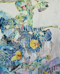 Book Cover for Cultivate by Belinda Fox