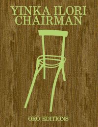 Book Cover for Chairman by Yinka Ilori