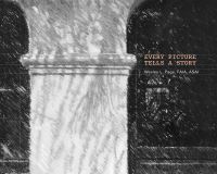 Book Cover for Every Picture Tells a Story by Wesley L Page