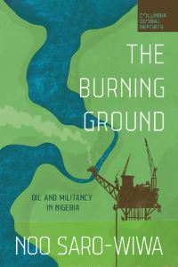 Book Cover for The Burning Ground by Noo SaroWiwa