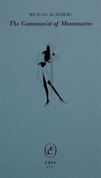 Book Cover for The Communist of Montmartre by Michael Kleeberg