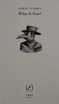 Book Cover for What Is Fear? by Giorgio Agamben
