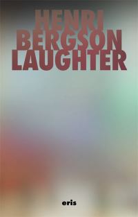 Book Cover for Laughter by Henri Bergson